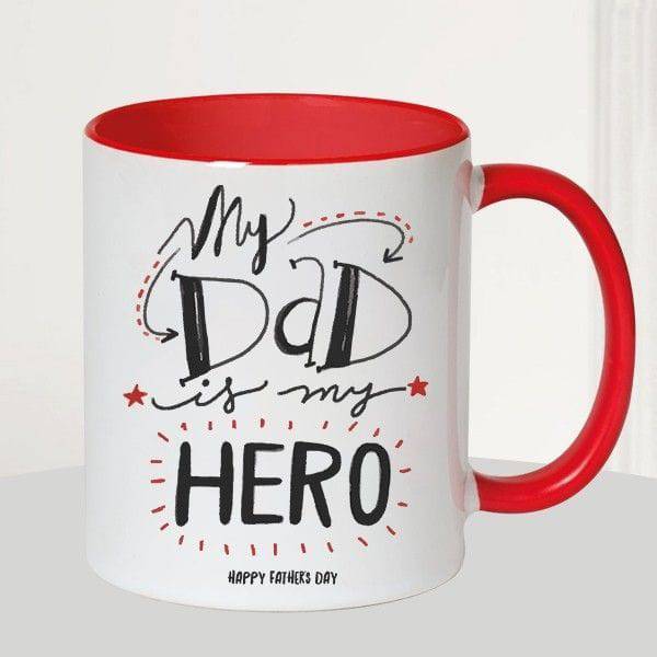 My Dad Is My Hero Mug